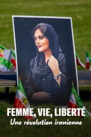 Woman, Life, Freedom: An Iranian Revolution 2023 one on netflix