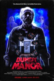 Bundy Manor 2022 one on netflix