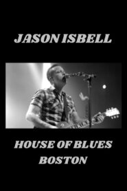 Jason Isbell – Live at House of Blues 2016 one on netflix