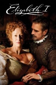 Elizabeth I 2005 one on netflix