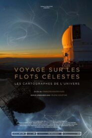 Cosmis Flows: The Cartographers of the Universe 2019 one on netflix