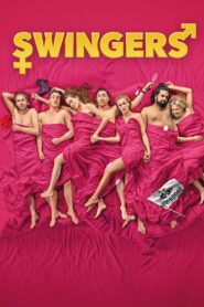 Swingers 2019 one on netflix