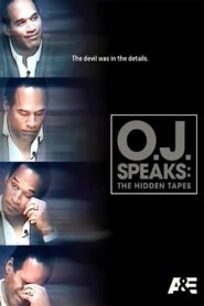 O.J. Speaks: The Hidden Tapes 2015 one on netflix