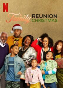 A Family Reunion Christmas 2019 one on netflix