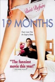 19 Months 2004 one on netflix