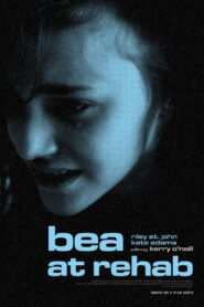 Bea at Rehab 2021 one on netflix