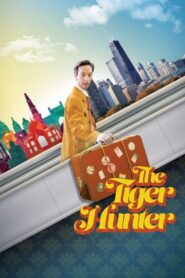The Tiger Hunter 2017 one on netflix