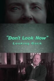 Don’t Look Now: Looking Back 2002 one on netflix