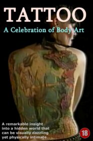 TATTOO: A Celebration Of Body Art 1994 one on netflix