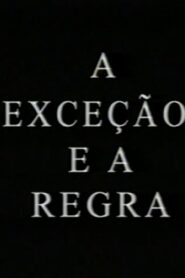 A Exceção e a Regra 1997 one on netflix