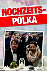 Hochzeitspolka 2010 one on netflix