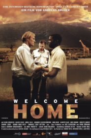 Welcome Home 2004 one on netflix