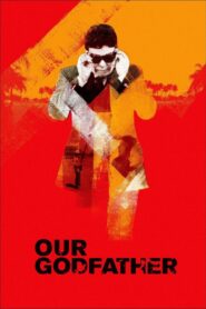 Our Godfather 2019 one on netflix