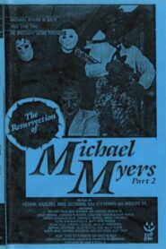The Resurrection of Michael Myers Part 2 1989 one on netflix