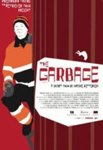 The Garbage 2009 one on netflix