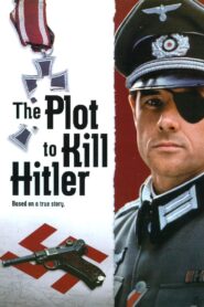 The Plot to Kill Hitler 1990 one on netflix