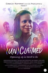 (Un)Claimed 2022 one on netflix