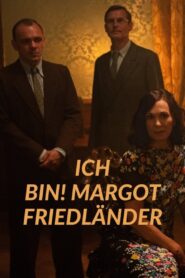 Ich bin! Margot Friedländer 2023 one on netflix
