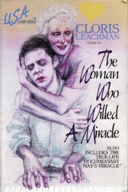 The Woman Who Willed a Miracle 1983 one on netflix