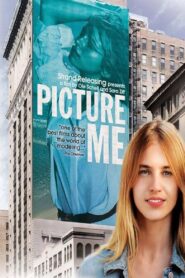 Picture Me 2010 one on netflix