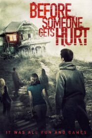 Before Someone Gets Hurt 2019 one on netflix