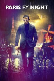 Paris by Night 2012 one on netflix