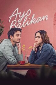 Ayo Balikan 2024 one on netflix
