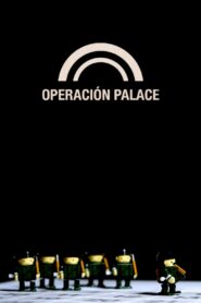 Operación Palace 2014 one on netflix