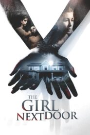 The Girl Next Door 2007 one on netflix
