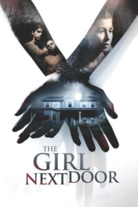 The Girl Next Door 2007 one on netflix