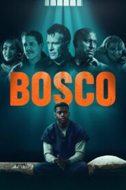 Bosco 2024 one on netflix