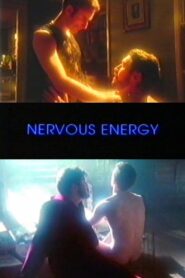 Nervous Energy 1995 one on netflix