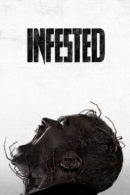 Infested 2023 one on netflix