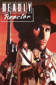Deadly Reactor 1989 one on netflix
