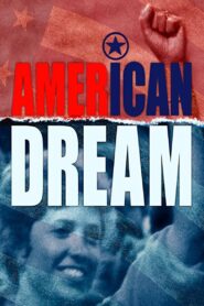 American Dream 1990 one on netflix