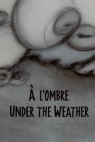 Under the Weather 1997 one on netflix