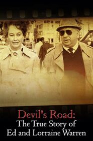 Devil’s Road: The True Story of Ed and Lorraine Warren 2020 one on netflix