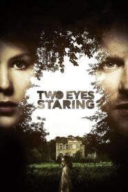 Two Eyes Staring 2010 one on netflix