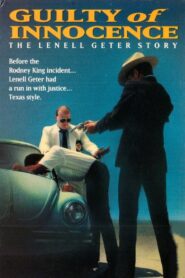 Guilty of Innocence: The Lenell Geter Story 1987 one on netflix