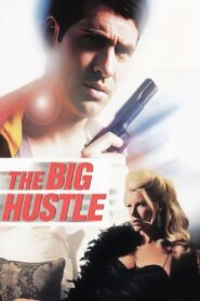 The Big Hustle 1999 one on netflix