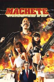 Machete 2010 one on netflix