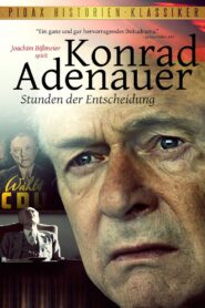 Konrad Adenauer – Hours of Decision 2012 one on netflix
