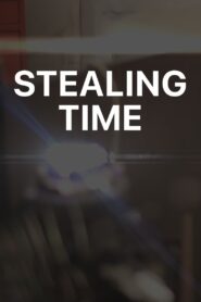 Stealing Time 2015 one on netflix