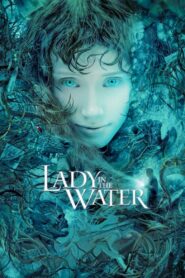 Lady in the Water 2006 one on netflix