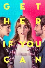 Get Her… If You Can 2019 one on netflix