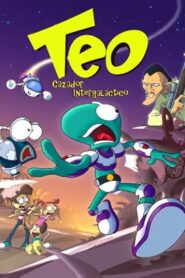 Teo, Intergalactic Hunter 2004 one on netflix