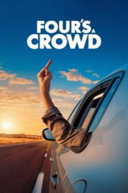 Four’s a Crowd 2022 one on netflix