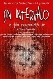 Sin intervalo 2002 one on netflix