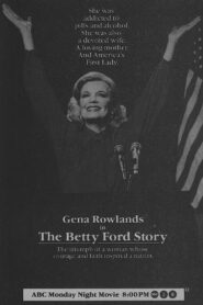 The Betty Ford Story 1987 one on netflix