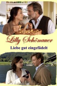 Lilly Schönauer – Liebe gut eingefädelt 2007 one on netflix